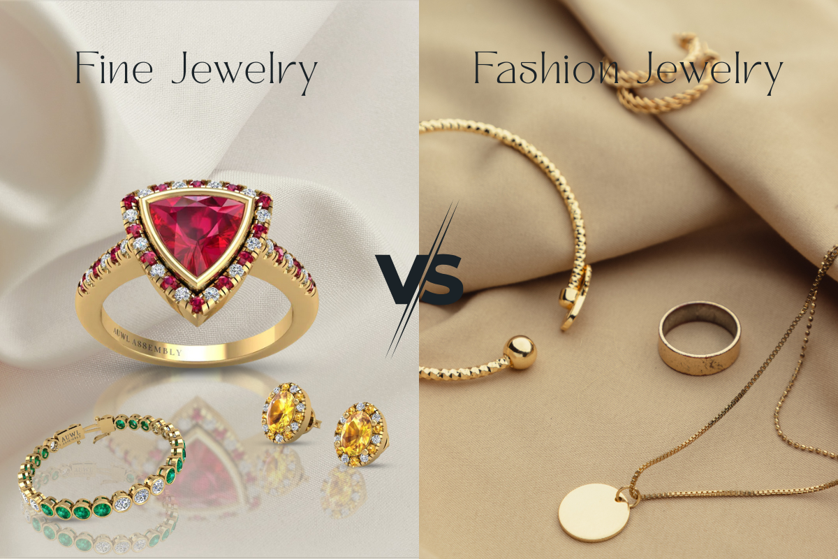 Fine-Jewelry-VS-Fashion-Jewelry-Trends-Smart-Buy-AUWL-Assembly